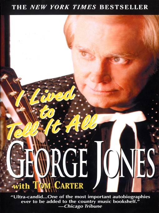 Title details for I Lived to Tell It All by George Jones - Wait list
